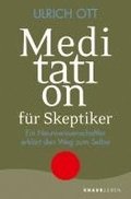 Meditation f�r Skeptiker
