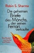 Die geheimen Briefe des M�nchs, der seinen Ferrari verkaufte