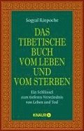Das tibetische Buch vom Leben und vom Sterben