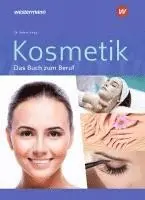 Sabine Christiane Kuska, Imke Barbara Peters, Edith Kerkhoff, Britta Wulfhorst, Imke Barbara Peters - Kosmetik - Das Buch zum Beruf. Schulbuch, Inbunden. Tillgänglighet: Lägg i varukorg