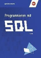 Programmieren mit SQL. Schlerband