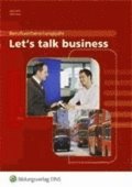Lets talk business