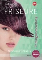 Helga Büttner - Friseure. Prüfungsvorbereitung Friseurmeister/Friseurmeisterinnen: Schulbuch, Häftad. Tillgänglighet: Lägg i varukorg