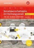 Betriebswirtschaftslehre mit Rechnungswesen 2. Arbeitsheft. Fr die Fachhochschulreife. Nordrhein-Westfalen