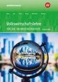 Volkswirtschaftslehre - Ausgabe fr die Hhere Berufsfachschule Nordrhein-Westfalen. Schlerband