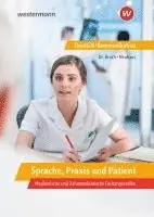 Jan Broch, Horst Neuhaus - Sprache, Praxis und Patient: Schulbuch, Häftad. Tillgänglighet: Lägg i varukorg