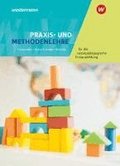 Praxis- und Methodenlehre f�r die sozialp�dagogische Erstausbildung. Schulbuch