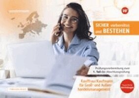 Iris Faßbender-Busch - Prüfungsvorbereitung Sicher vorbereiten und bestehen, Häftad