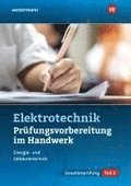 Prfungsvorbereitung fr die handwerklichen Elektroberufe. Teil 2 der Gesellenprfung