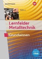 Lernfelder Metalltechnik. Grundwissen. Schlerband