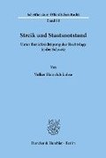 Streik Und Staatsnotstand Unter Berucksichtigung Der Rechtslage in Der Schweiz