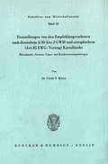 Freistellungen Von Den Empfehlungsverboten Nach Deutschem (38 Abs. 2 Gwb) Und Europaischem (Art.85 Ewg-Vertrag) Kartellrecht: Mittelstands-, Normen-,