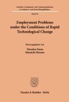 Theodor Dams, Masaichi Mizuno - Employment Problems Under the Conditions of Rapid Technological Change, Häftad