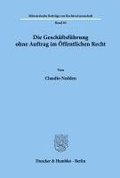 Die Geschaftsfuhrung Ohne Auftrag Im Offentlichen Recht