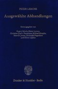 Ausgewahlte Abhandlungen: Hrsg. Von Rupert Scholz / Dieter Lorenz / Christian Graf V. Pestalozza / Michael Kloepfer / Hans D. Jarass / Christoph