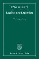 Carl Schmitt - Legalität und Legitimität, Häftad