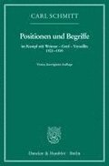 Positionen Und Begriffe, Im Kampf Mit Weimar - Genf - Versailles 1923-1939