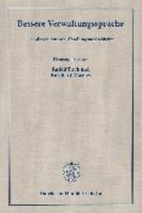 Rudolf Fisch, Burkhard Margies - Bessere Verwaltungssprache: Grundlagen, Empirie, Handlungsmoglichkeiten, Häftad