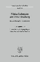 Claus Pias, Martin Warnke - Niklas Luhmann Am Ovg Luneburg: Zur Entstehung Der Systemtheorie, Häftad. Tillgänglighet: Tillfälligt slut