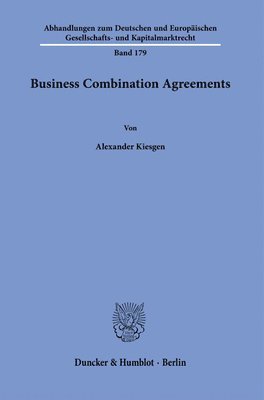 Alexander Kiesgen - Business Combination Agreements, Häftad