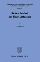 Daniel Krafft - Reformbedarf Bei Short-Attacken, Häftad