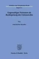Gegenseitiges Vertrauen ALS Rechtsprinzip Des Unionsrechts
