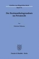 Duncker &. Humblot - Der Bestimmtheitsgrundsatz Im Privatrecht, Häftad