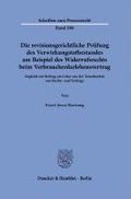 Die Revisionsgerichtliche Prufung Des Verwirkungstatbestandes Am Beispiel Des Widerrufsrechts Beim Verbraucherdarlehensvertrag: Zugleich Ein Beitrag Z