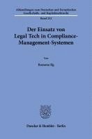 Ramona Ilg - Der Einsatz Von Legal Tech in Compliance-Management-Systemen, Häftad