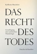Das Recht des Todes
