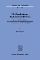 Die Durchsetzung des Klimaschutzrechts