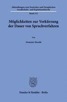 Dominic Herold - Möglichkeiten zur Verkürzung der Dauer von Spruchverfahren, Inbunden. Tillgänglighet: Lägg i varukorg