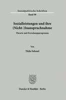 Thilo Fehmel - Sozialleistungen und ihre (Nicht-)Inanspruchnahme, Häftad. Tillgänglighet: Lägg i varukorg