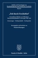 Winfried Baumgart - "Tod durch Erschießen", Inbunden