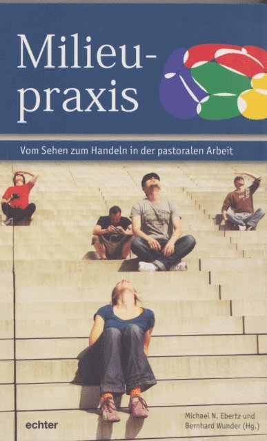 Bernhard Wunder, Michael N. Ebertz - Milieupraxis, E-bok