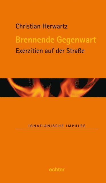 Christian Herwartz - Brennende Gegenwart, E-bok