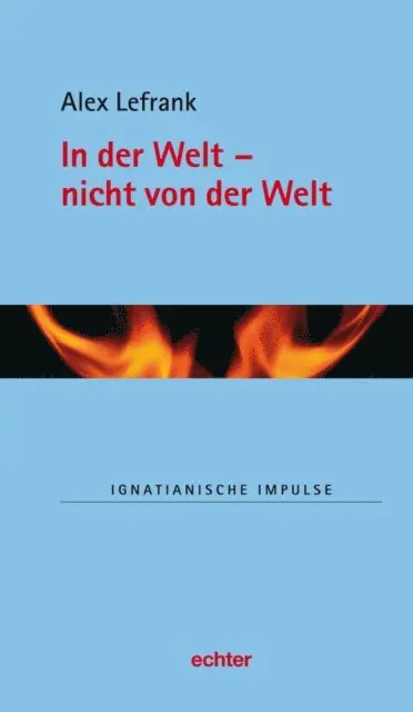 Alex Lefrank - In der Welt - nicht von der Welt, E-bok. Tillgänglighet: Lägg i varukorg