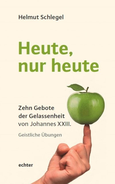 Helmut Schlegel - Heute, nur heute, E-bok