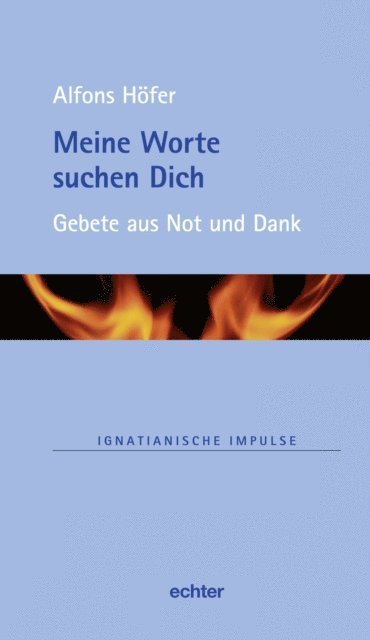 Alfons Hofer, Martin Muller, Willi Lambert, Stefan Kiechle - Meine Worte suchen Dich, E-bok