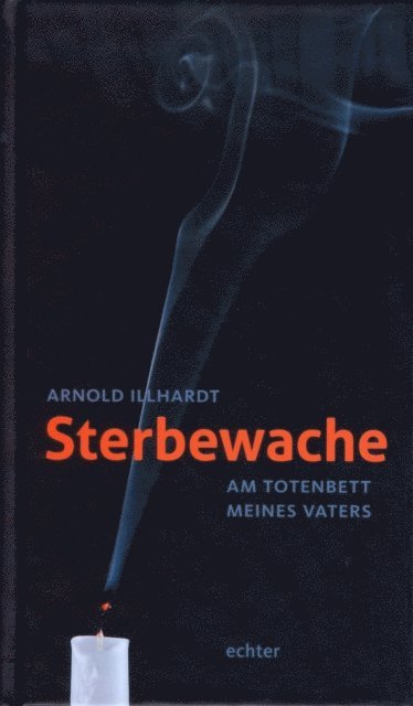 Arnold Illhardt - Sterbewache, E-bok