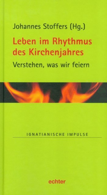 Johannes Stoffers - Leben im Rhythmus des Kirchenjahres, E-bok