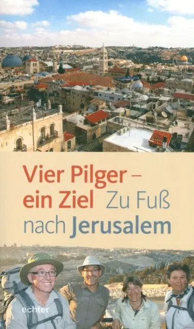 Franz Mali, Christian Rutishauser, Esther Ruthemann, Hildegard Aepli - Vier Pilger - ein Ziel, E-bok. Tillgänglighet: Lägg i varukorg