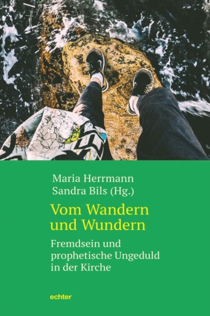 Sandra Bils, Maria Herrmann - Vom Wandern und Wundern, E-bok