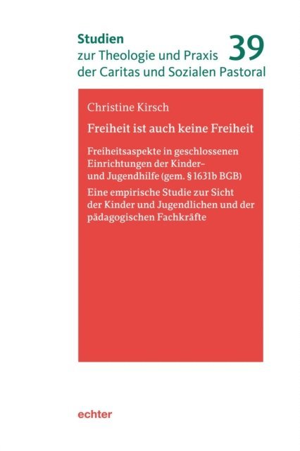 Christine Kirsch - Freiheit ist auch keine Freiheit, E-bok