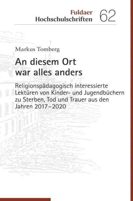 Markus Tomberg - An diesem Ort war alles anders, E-bok
