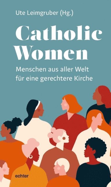 Ute Leimgruber - Catholic Women, E-bok