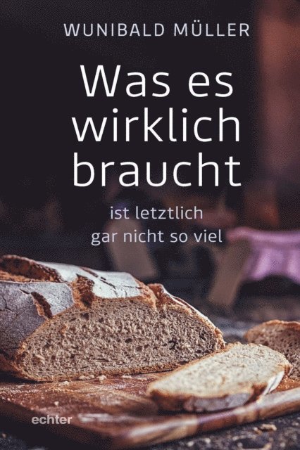 Wunibald Muller - Was es wirklich braucht, E-bok. Tillgänglighet: Lägg i varukorg