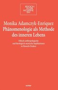 Phÿnomenologie als Methode des inneren Lebens