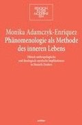 Phnomenologie als Methode des inneren Lebens