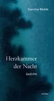 Giannina Wedde - Herzkammer der Nacht, Häftad. Tillgänglighet: Lägg i varukorg